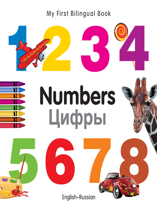 Title details for My First Bilingual Book–Numbers (English–Russian) by Milet Publishing - Available